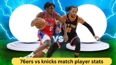 76ers vs Knicks Match Player Stats