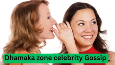 Dhamaka Zone Celebrity Gossip